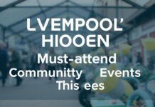 Liverpool’s Hidden Gems: Unmissable Community Events This Season Liverpool's Hidden Treasures: Must-Attend Community Events This Season