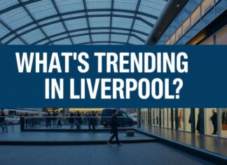 What’s Buzzing in Liverpool? Top Topics Heating Up What's Trending in Liverpool? Hot Topics